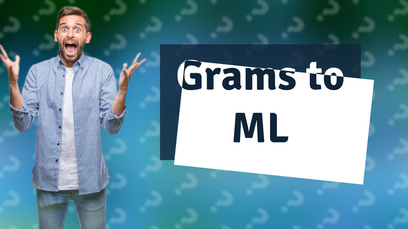 Grams to ML
