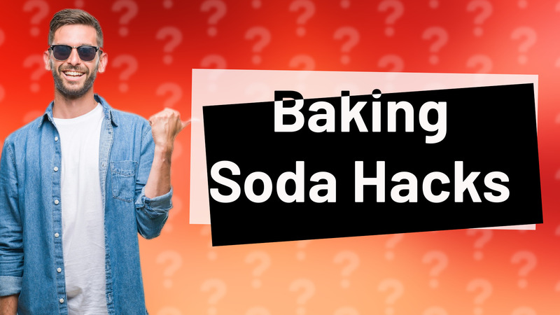 Baking Soda Hacks