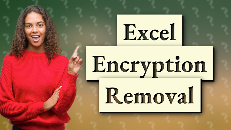 Excel Encryption Removal