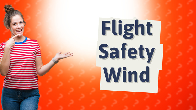 Flight Safety Wind