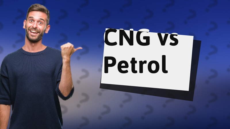CNG vs Petrol