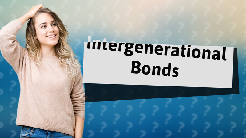 Intergenerational Bonds