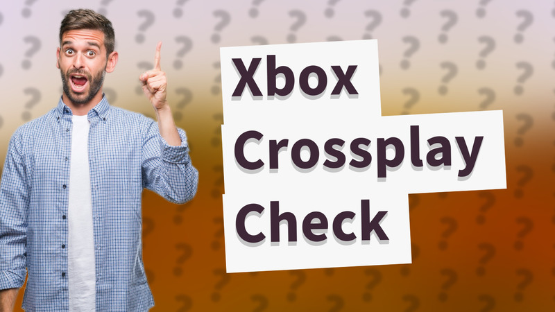 Xbox Crossplay Check