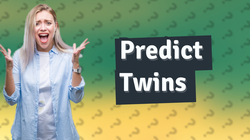 Predict Twins