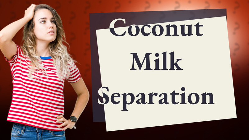 Coconut Milk Separation