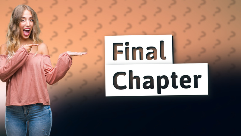 Final Chapter