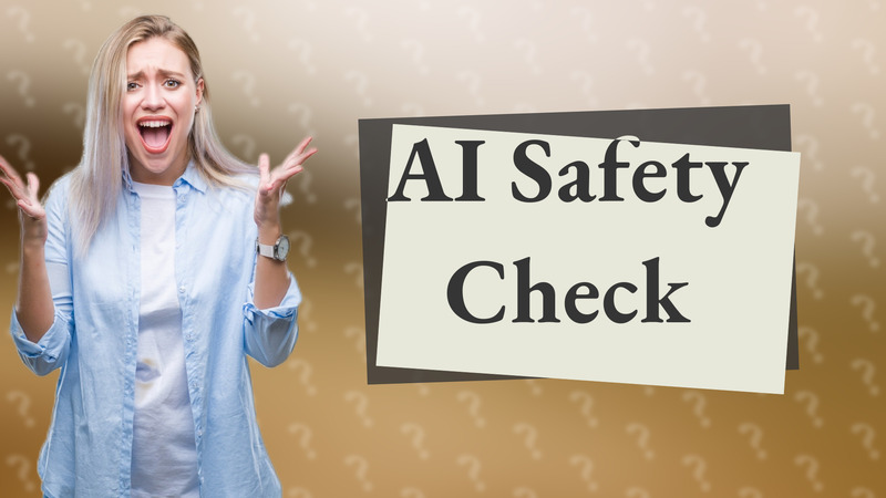 AI Safety Check