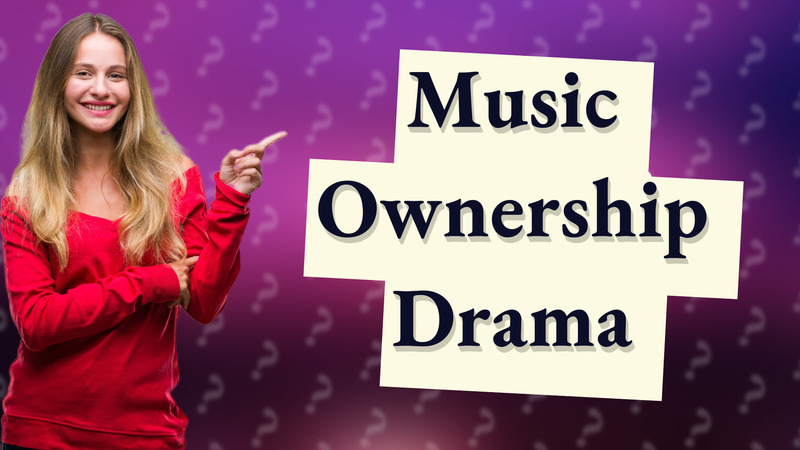 Music Ownership Drama