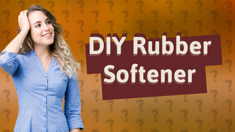 DIY Rubber Softener
