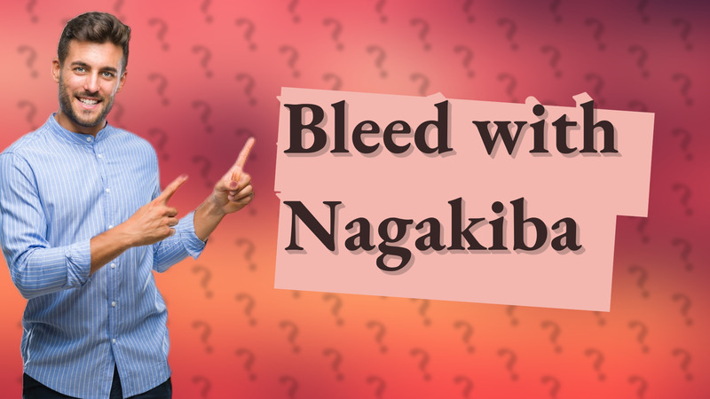 Bleed with Nagakiba