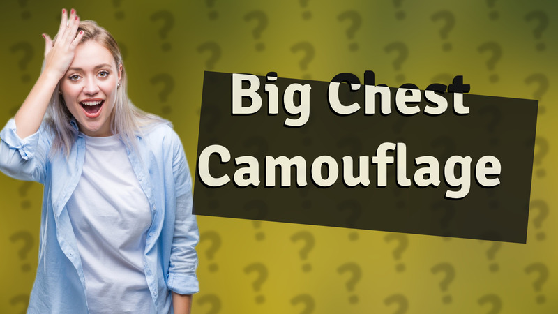 Big Chest Camouflage