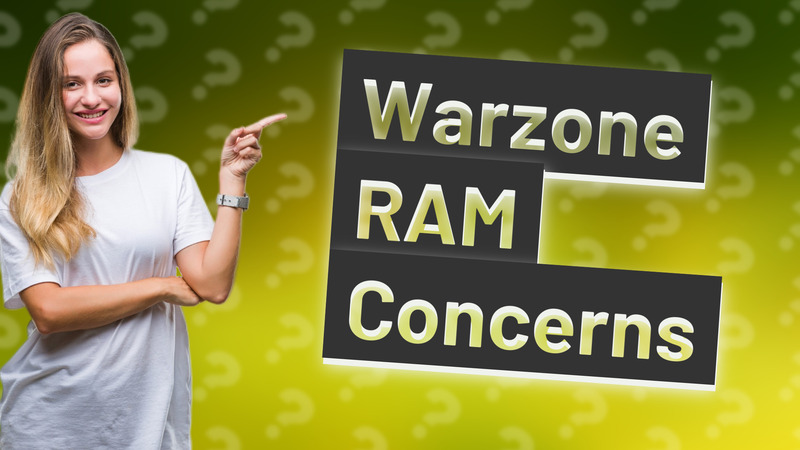 Warzone RAM Concerns