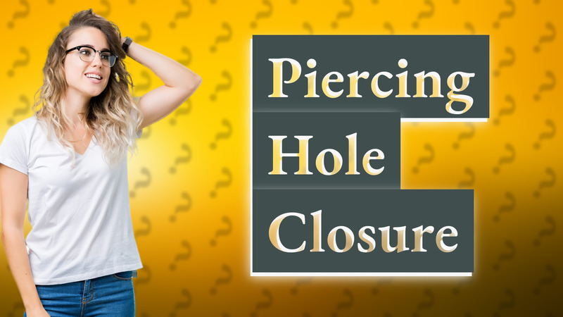 Piercing Hole Closure