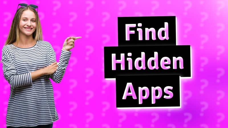 Find Hidden Apps