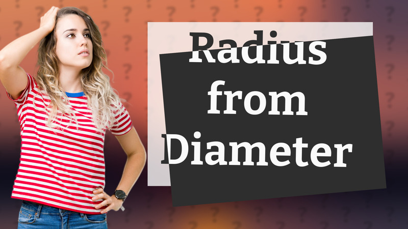 Radius from Diameter