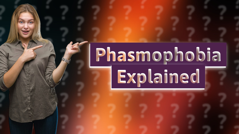 Phasmophobia Explained