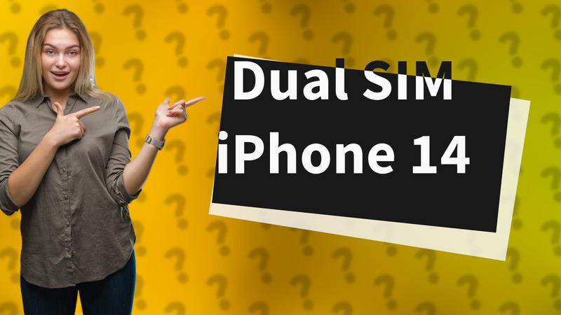 Dual SIM iPhone 14