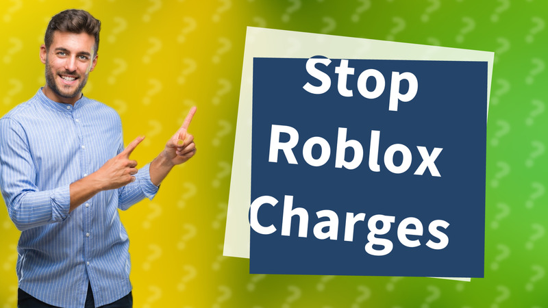Stop Roblox Charges