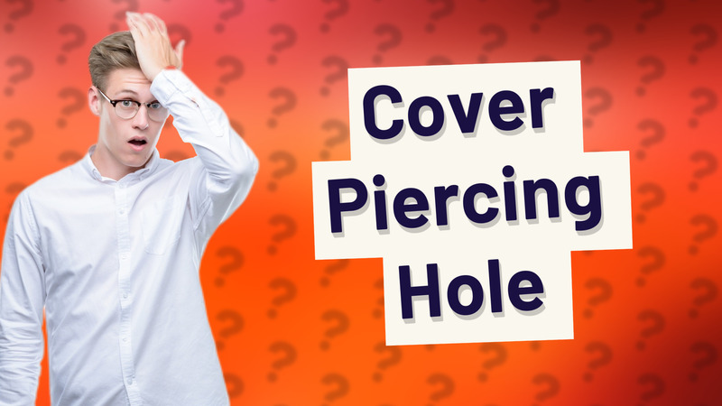 Cover Piercing Hole