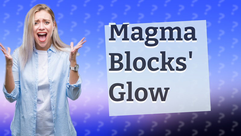 Magma Blocks' Glow