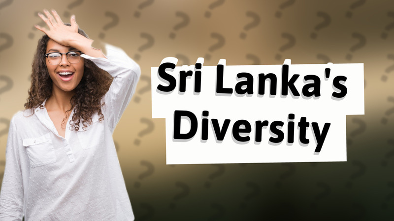 Sri Lanka's Diversity
