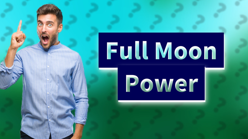 Full Moon Power