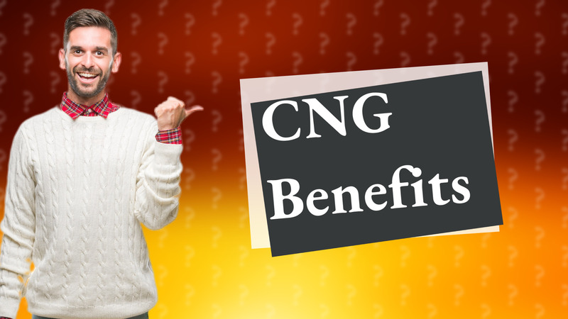 CNG Benefits