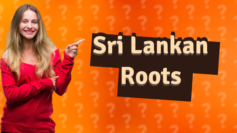 Sri Lankan Roots