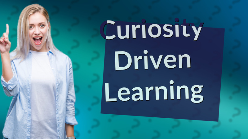 Curiosity Driven Learning