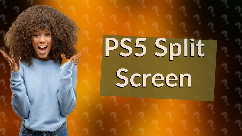 PS5 Split Screen