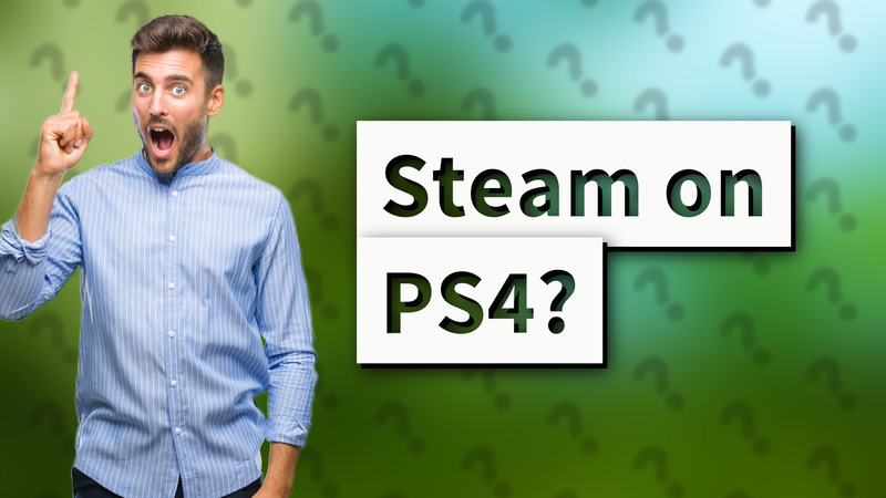 Steam on PS4?