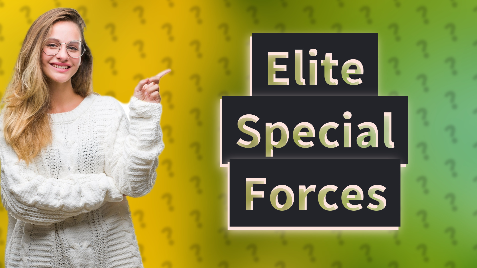 Elite Special Forces