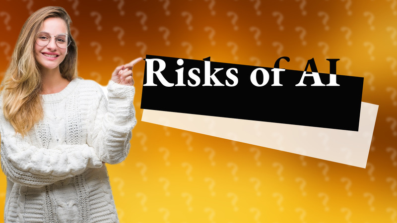 Risks of AI