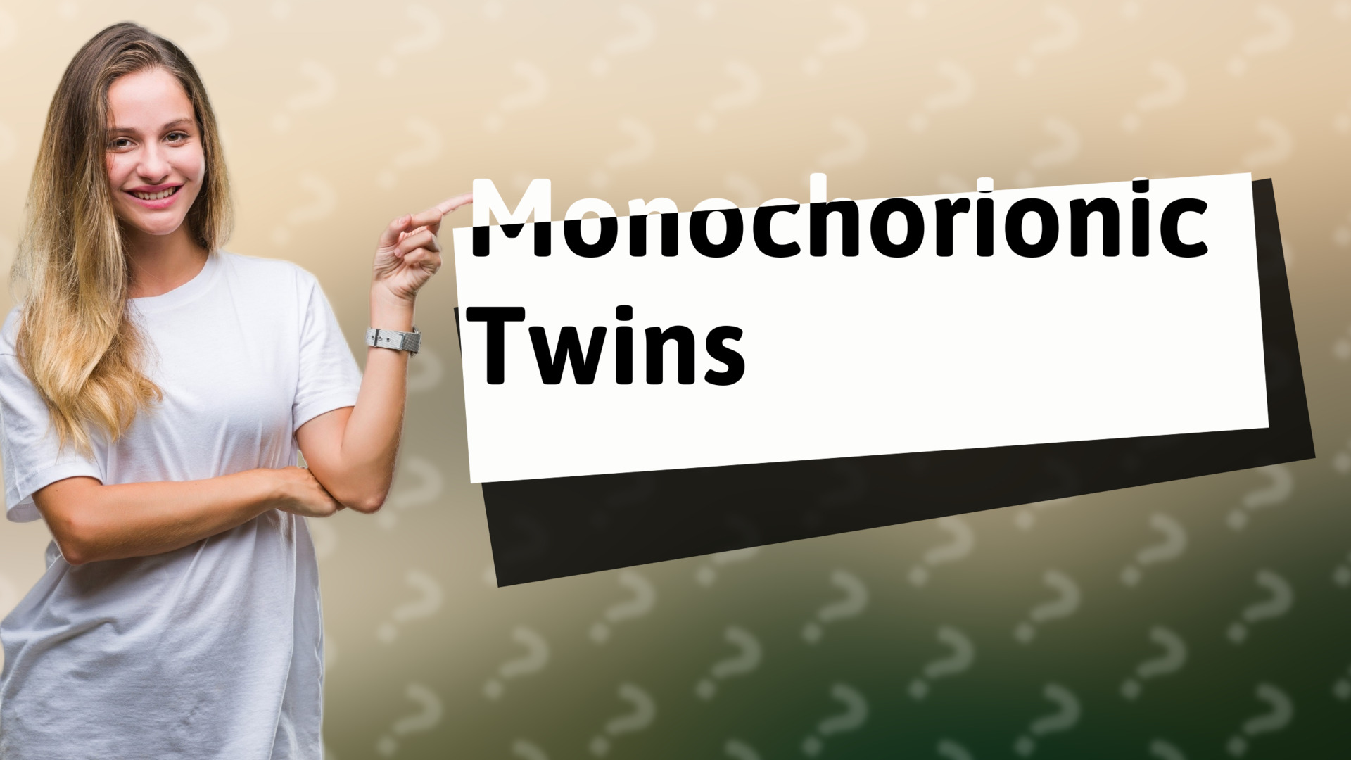 Monochorionic Twins