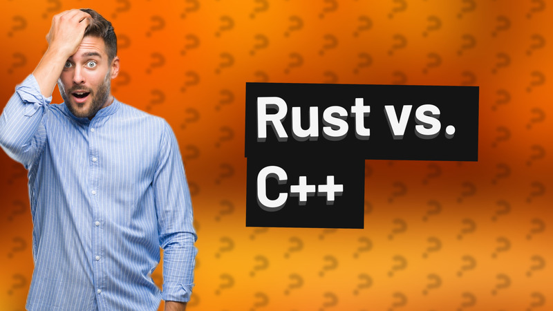 Rust vs. C++