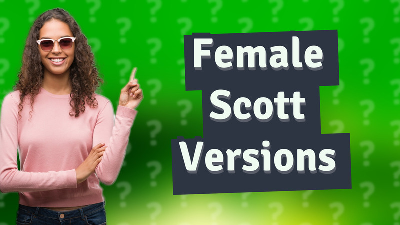 Female Scott Versions