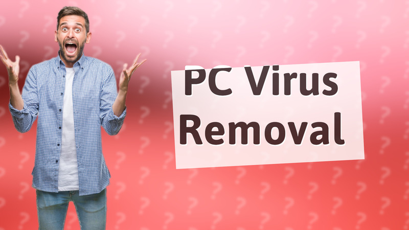 PC Virus Removal