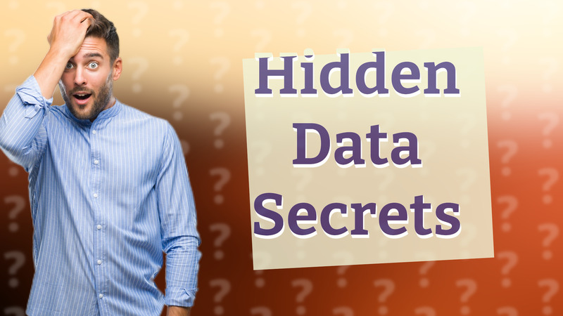 Hidden Data Secrets