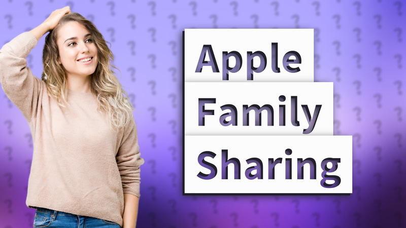 Apple Family Sharing