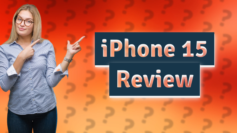 iPhone 15 Review