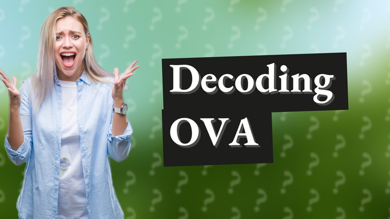 Decoding OVA