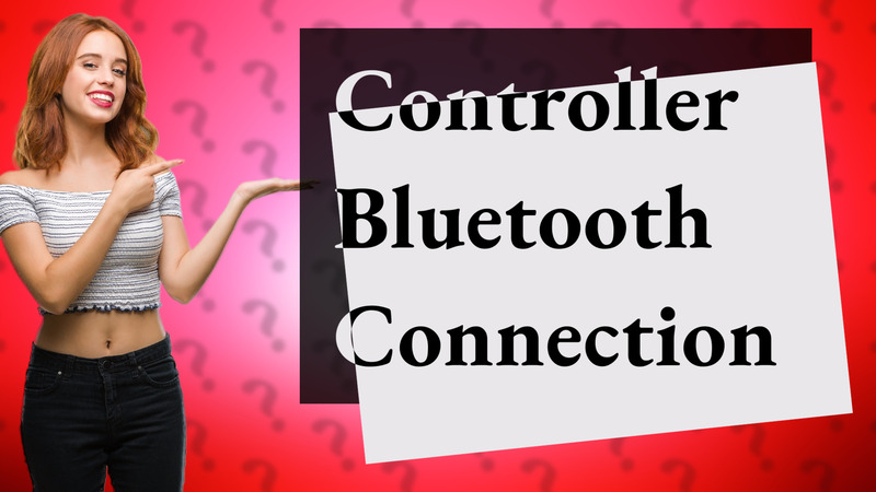 Controller Bluetooth Connection