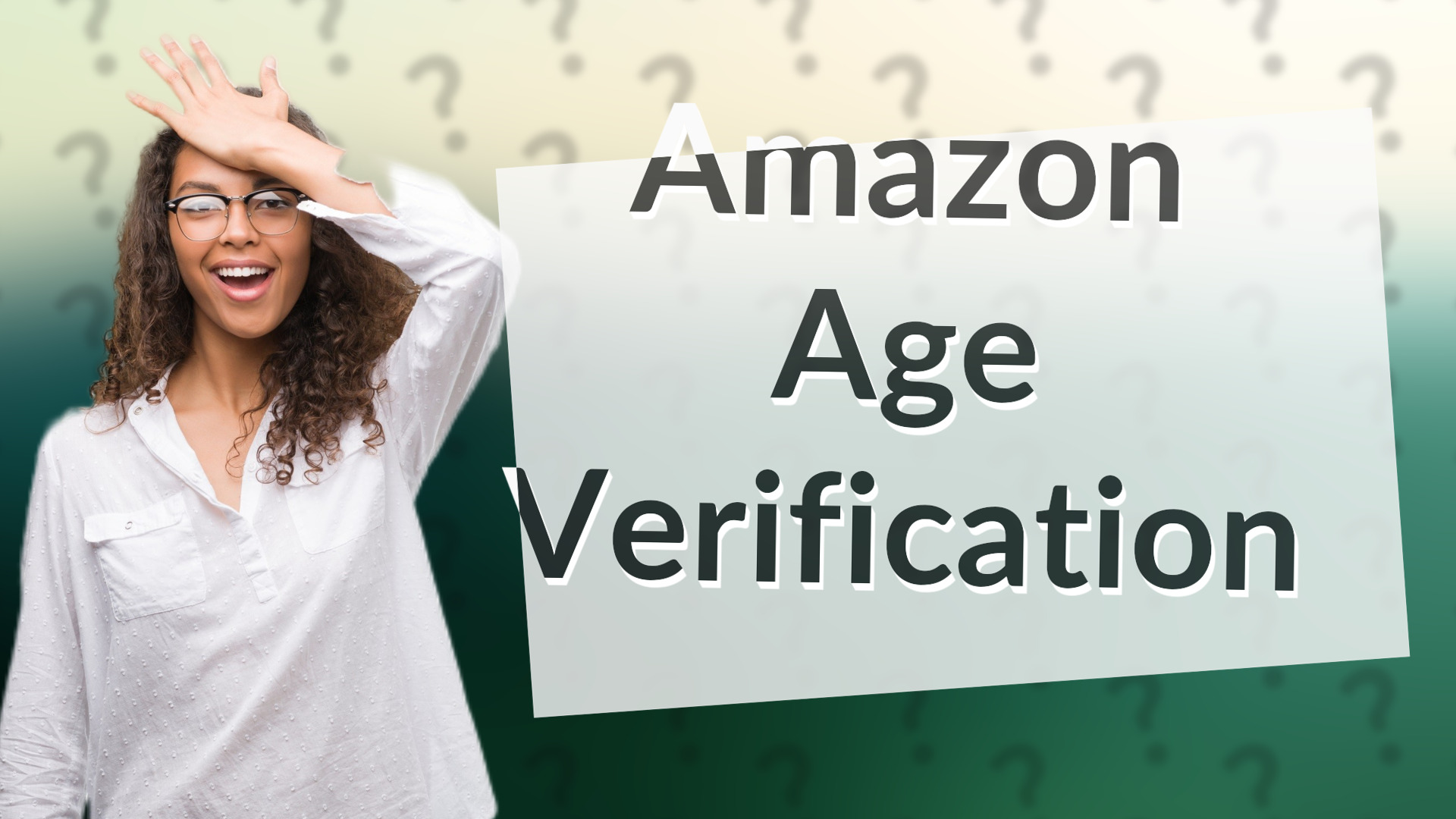 Amazon Age Verification
