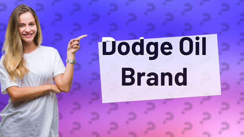 Dodge Oil Brand