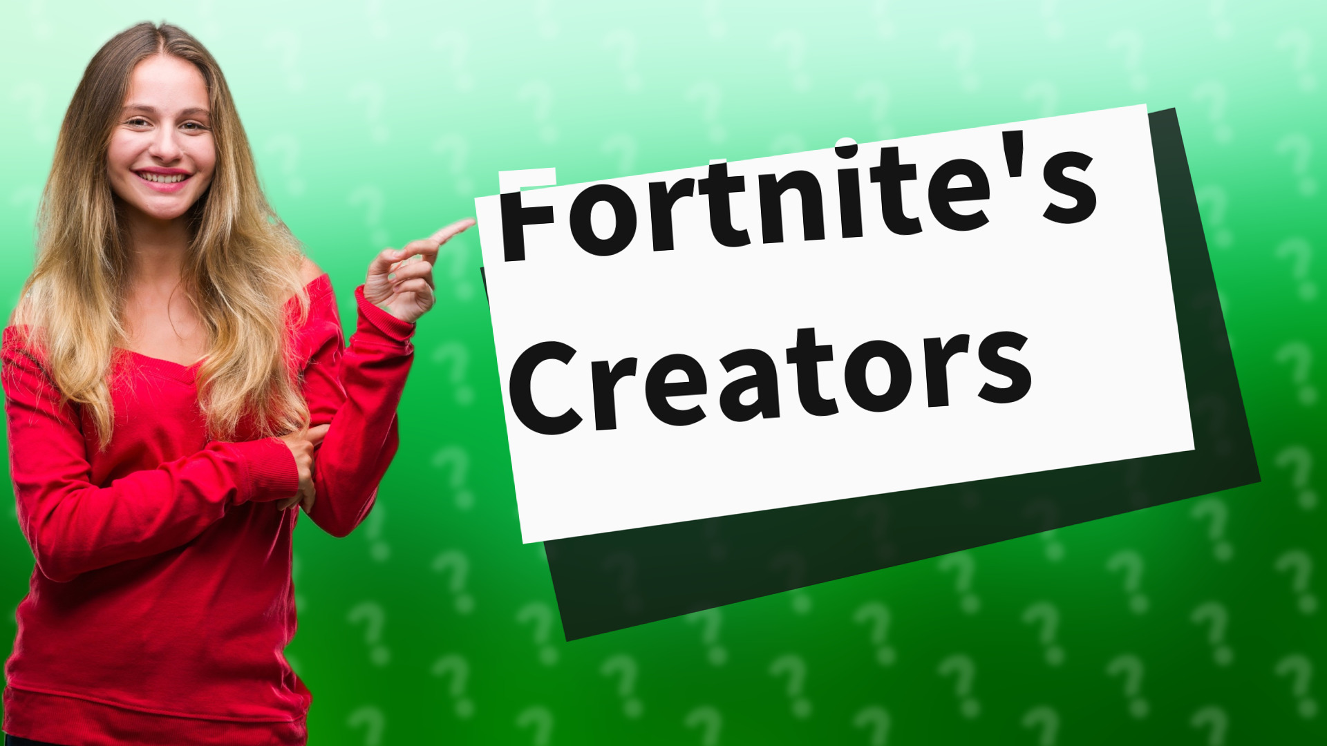 Fortnite's Creators