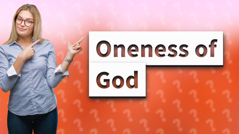 Oneness of God