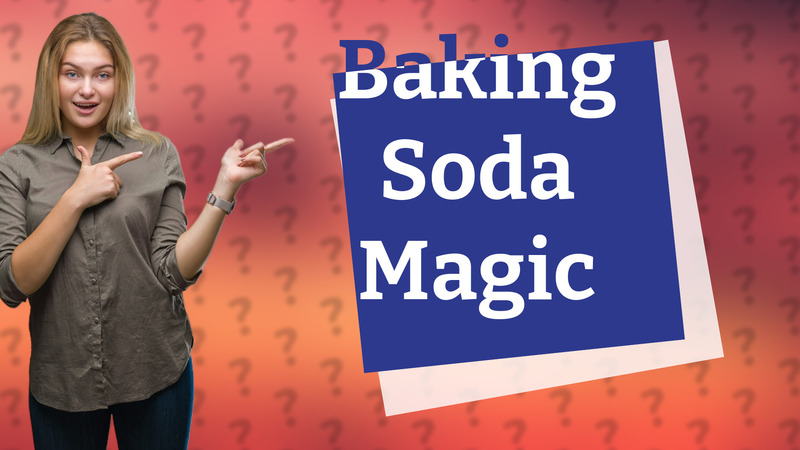 Baking Soda Magic