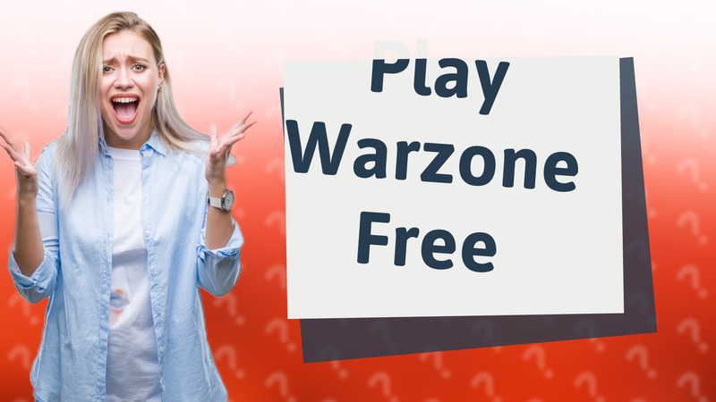 Play Warzone Free
