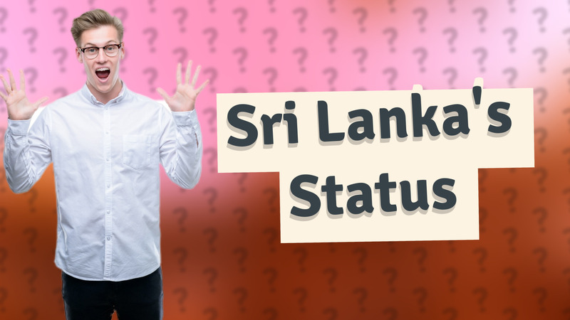 Sri Lanka's Status