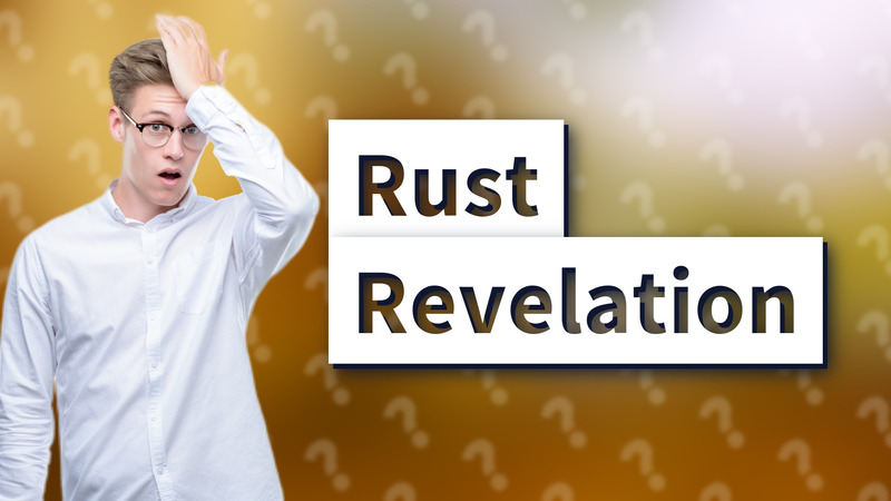 Rust Revelation